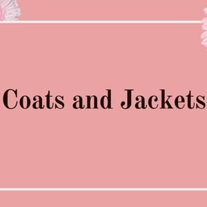 Coats and Jackets
